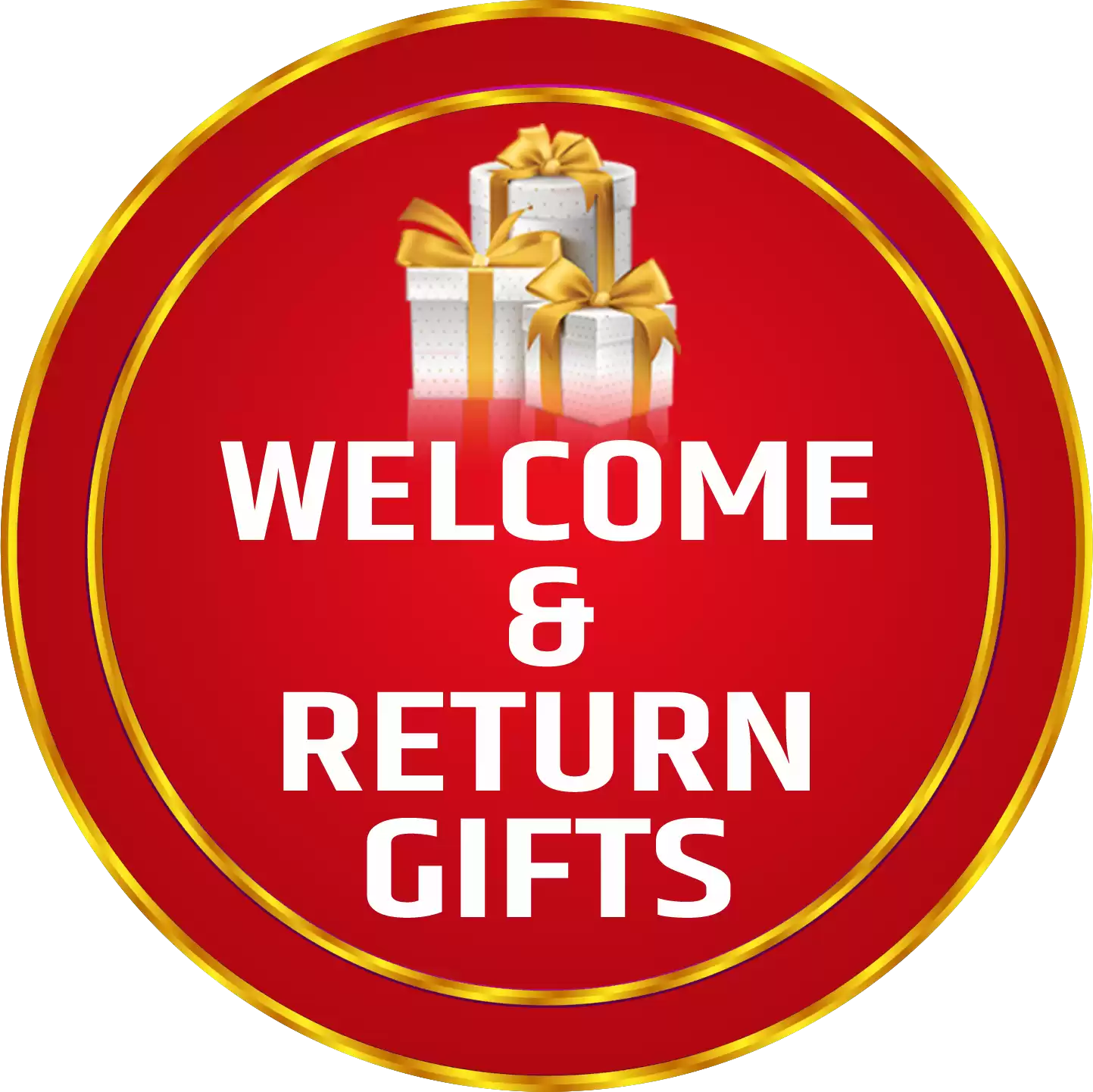 Welcome & Return Gifts